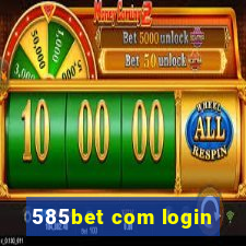 585bet com login